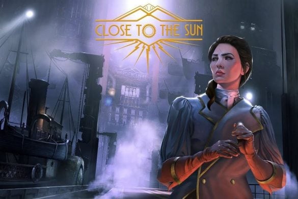 CLOSE TO THE SUN TÉLÉCHARGER LE JEU PC GRATUIT