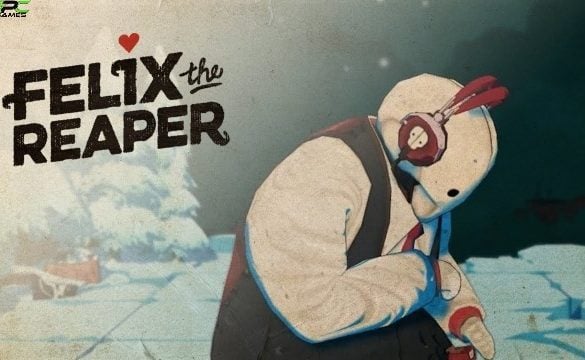 FELIX THE REAPER JEU PC (DERNIÈRE VERSION) TÉLÉCHARGEMENT GRATUIT