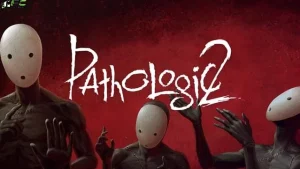 PATHOLOGIQUE 2 TÉLÉCHARGER LE JEU PC COMPLET GRATUIT