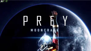 PREY MOONCRASH TÉLÉCHARGER LE JEU PC GRATUIT COMPLET