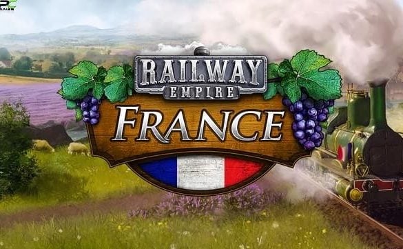 RAILWAY EMPIRE FRANCE TÉLÉCHARGEMENT GRATUIT DU JEU PC