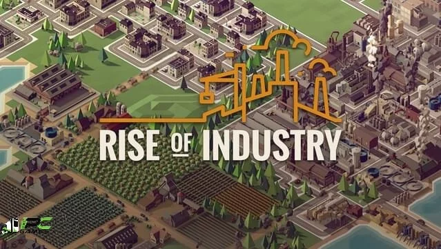 RISE OF INDUSTRY TÉLÉCHARGER LA VERSION COMPLÈTE DU JEU PC