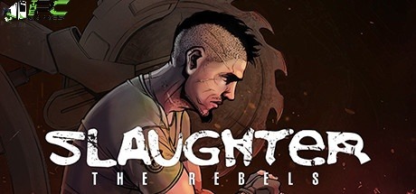 SLAUGHTER 3 LES REBELLES TÉLÉCHARGEMENT GRATUIT