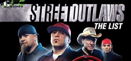 STREET OUTLAWS THE LIST TÉLÉCHARGEMENT GRATUIT DU JEU PC