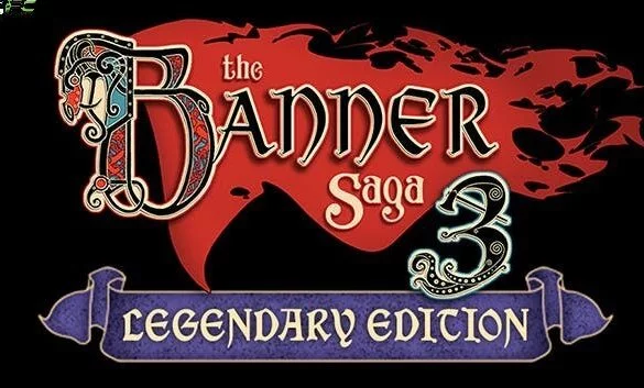 THE BANNER SAGA 3 LEGENDARY EDITION FREE DOWNLOAD