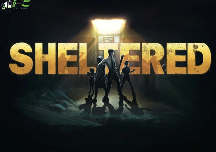 THE SHELTERED TÉLÉCHARGER LA VERSION COMPLÈTE DU JEU PC