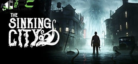 THE SINKING CITY TÉLÉCHARGER LE JEU PC COMPLET GRATUIT