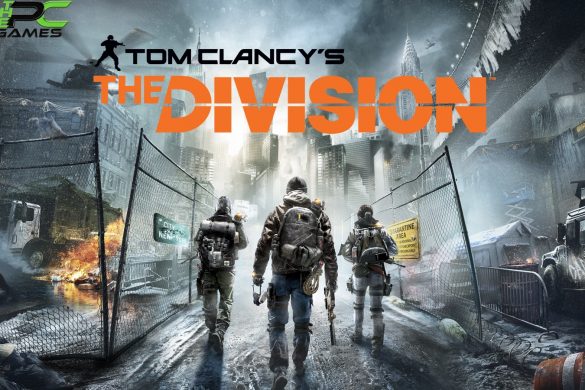 TOM CLANCY'S THE DIVISION TÉLÉCHARGER LE JEU PC GRATUIT