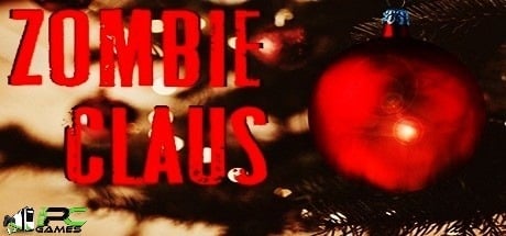 ZOMBIE CLAUS JEU PC TÉLÉCHARGEMENT GRATUIT