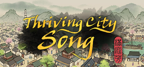 Thriving City Song Game Download PC