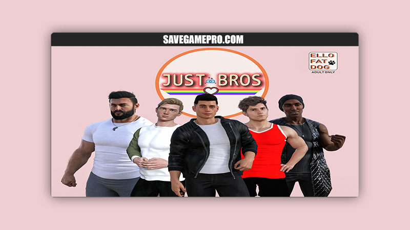 Just Bros [v1.26] Ello Fat Dog