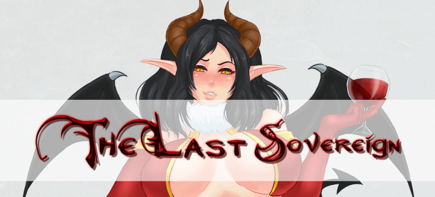 The Last Sovereign [v0.73.0][Sierra Lee]