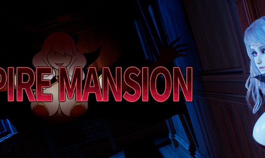 Vampire Mansion [v1.4.2][eTIRUe]