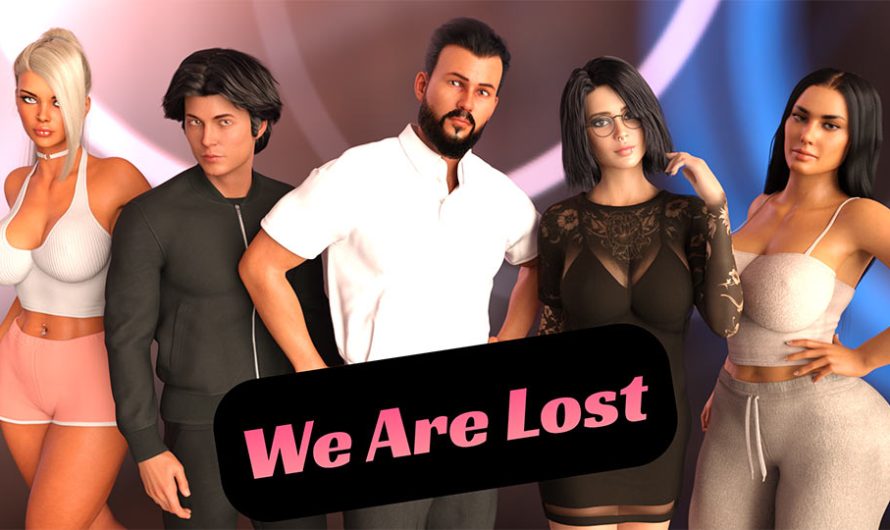 We Are Lost [v0.3.17][MaDDoG]